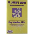 St John's Wort, Nature's Feel-Good Herb - Ray Sahelian, M.D.